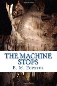 machine stops e m forster paperback cover art